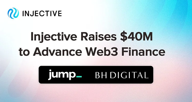 Jump Crypto và BH Digital đầu tư 40 triệu USD vào Injective