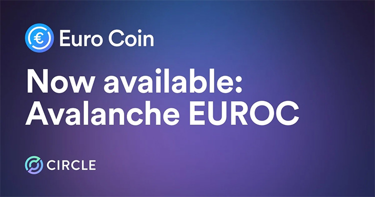 Euro Coin (EUROC) có mặt trên blockchain Avalanche